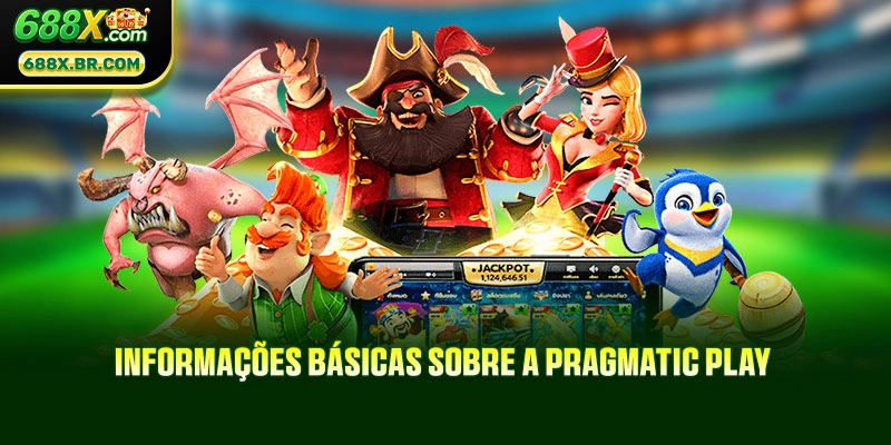 Informações básicas sobre a Pragmatic Play