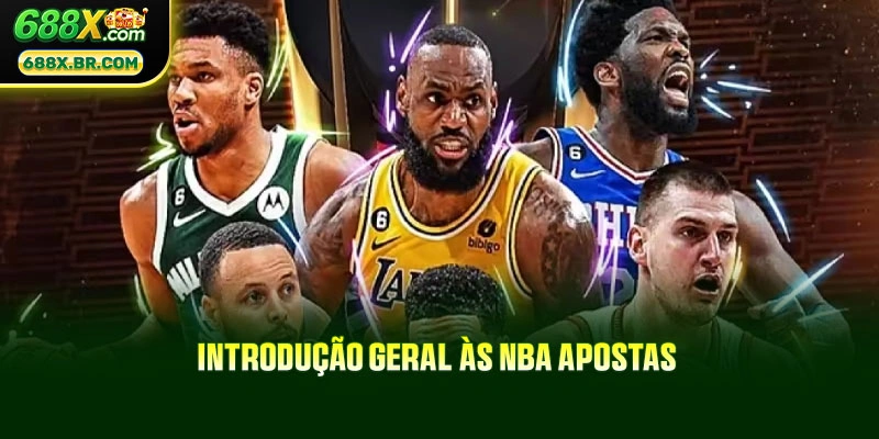 Introdução geral às NBA Apostas