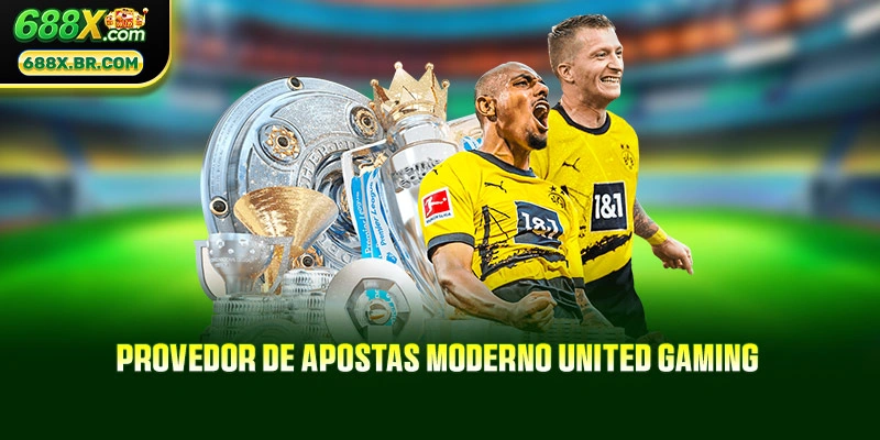 Provedor de apostas moderno united gaming