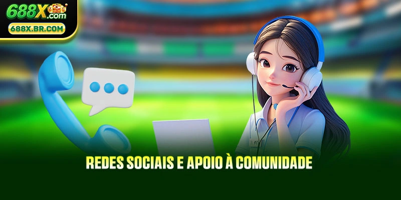 Redes sociais e apoio à comunidade