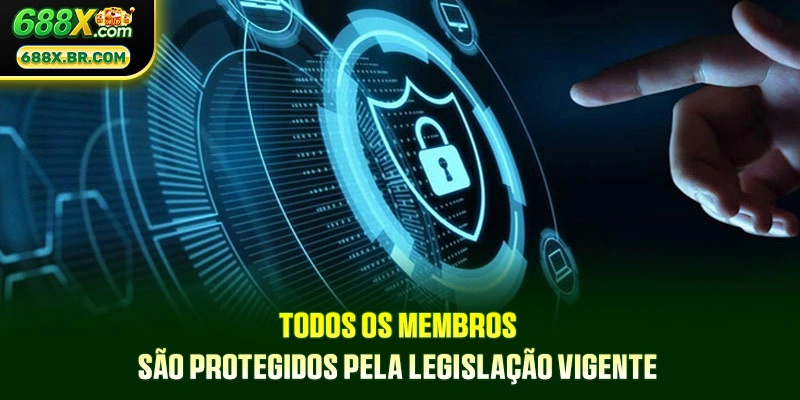 Todos os membros são protegidos pela legislação vigente